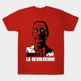 Muerte a la Revolucion T-Shirt